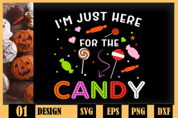 Halloween Im Just Here for the Candy: A Designer’s Review
