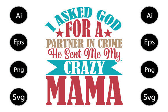 Review: Crime He Sent Me My Crazy Mama Embroidery Design