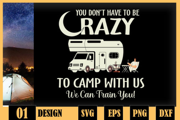 Review: Dont Have to Be Crazy to Camp with Us Design