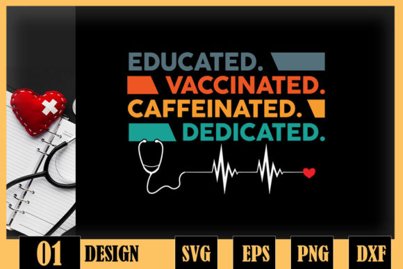 Review: The Educated Vaccinated Caffeinated Nurse Design