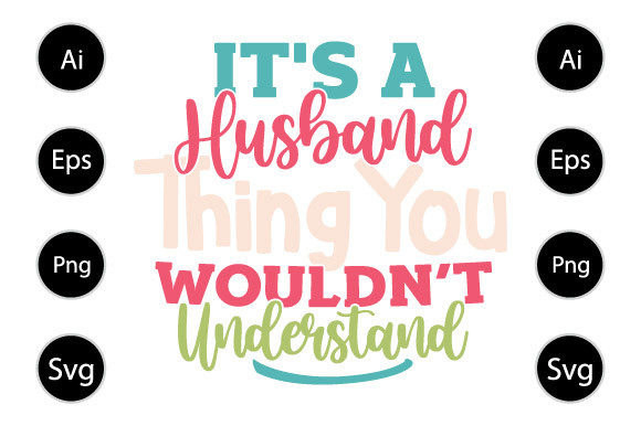 Reviewing It s a Husband Thing You Wouldn t for Embroidery