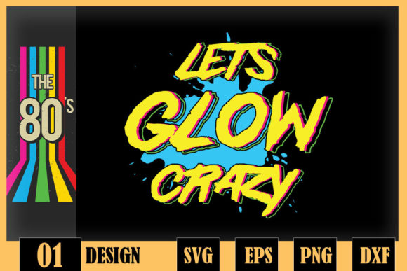 Reviewing the Lets Glow Crazy 80s Party Design